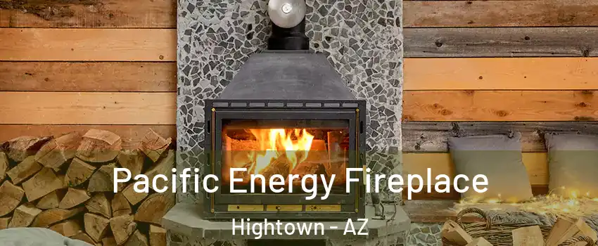 Pacific Energy Fireplace Hightown - AZ