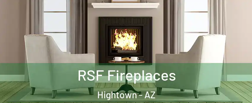 RSF Fireplaces Hightown - AZ